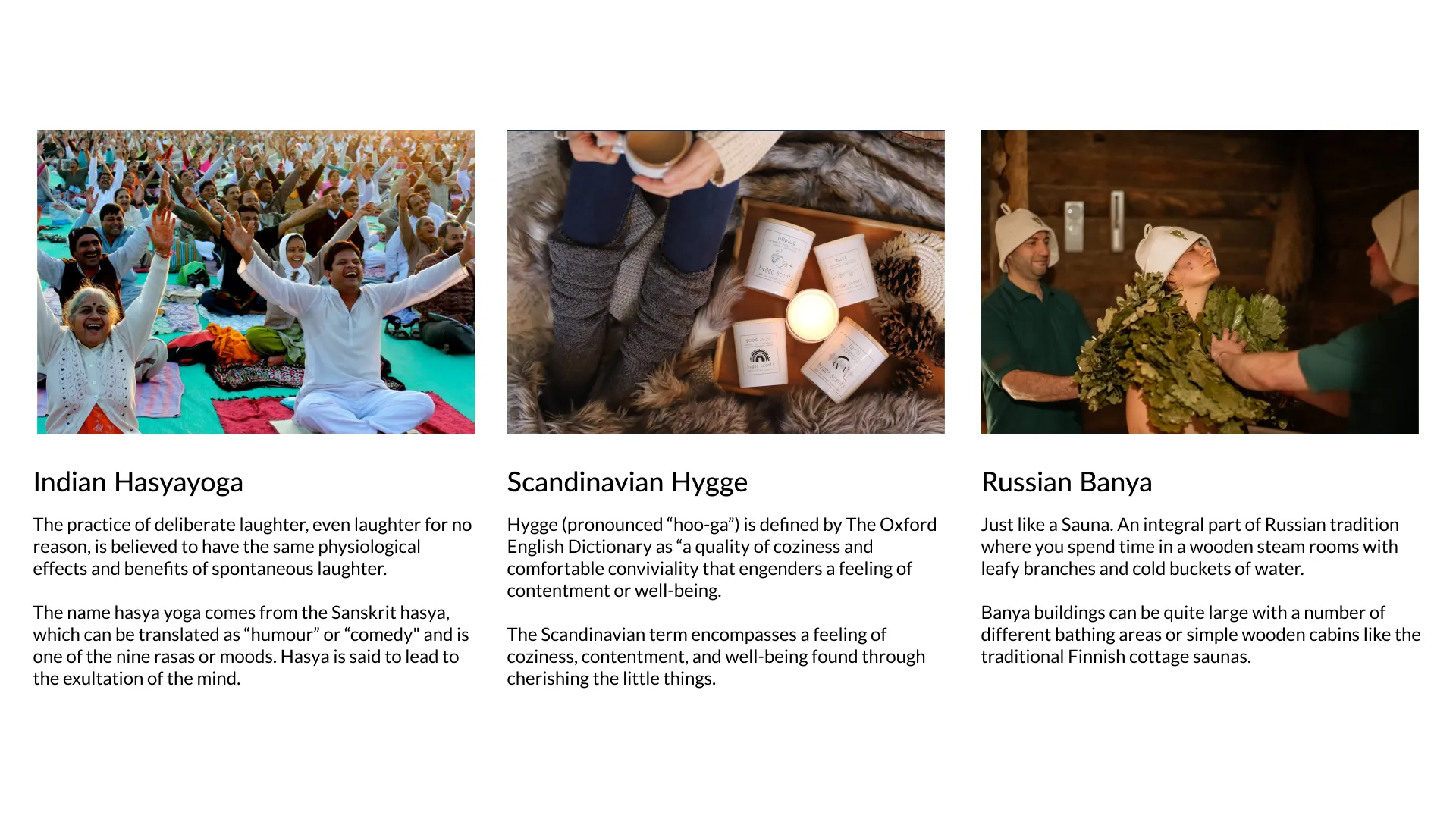Collage of Indian Hasyayoga, Scandinavian Hygge and Russian Banya